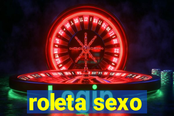 roleta sexo